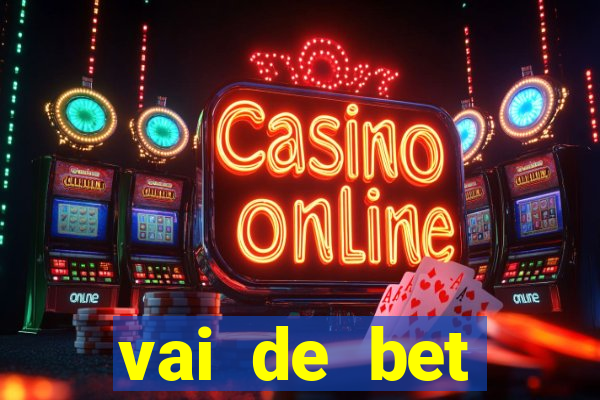 vai de bet gusttavo lima app